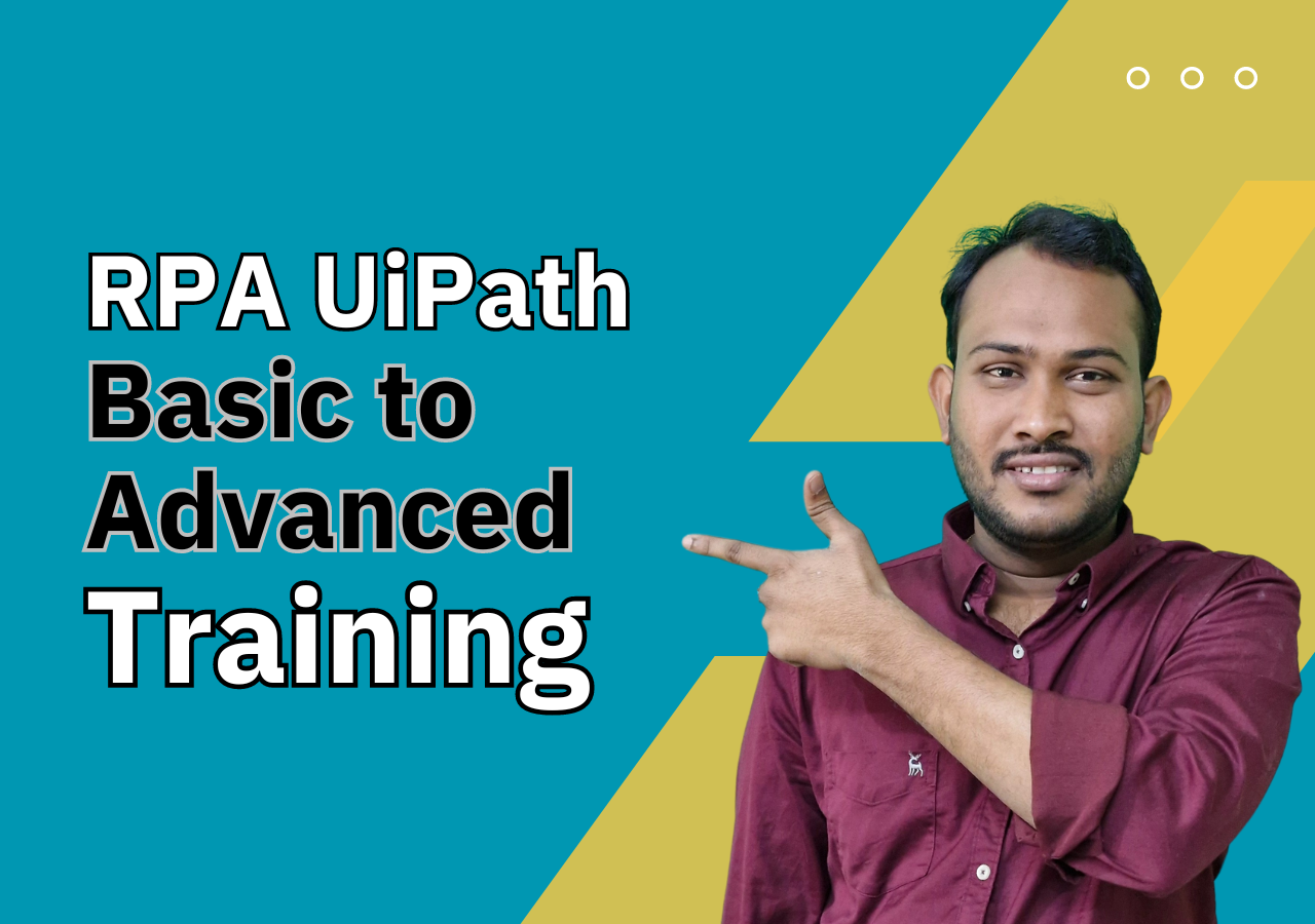 RPA UiPath Basic to Advanced Training (April)